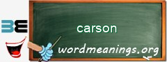 WordMeaning blackboard for carson